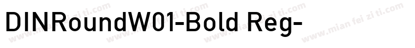 DINRoundW01-Bold Reg字体转换